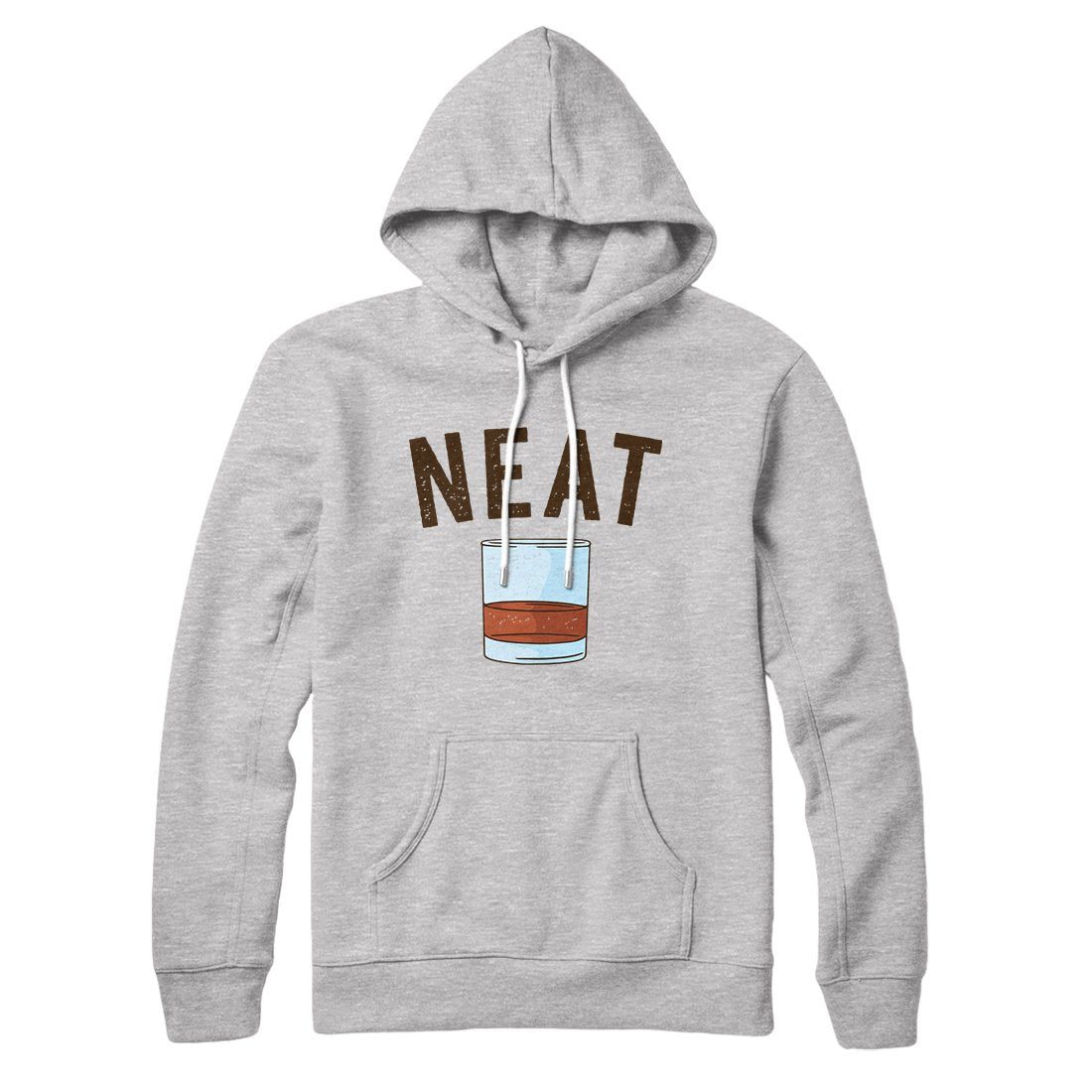 Whiskey- Neat Hoodie