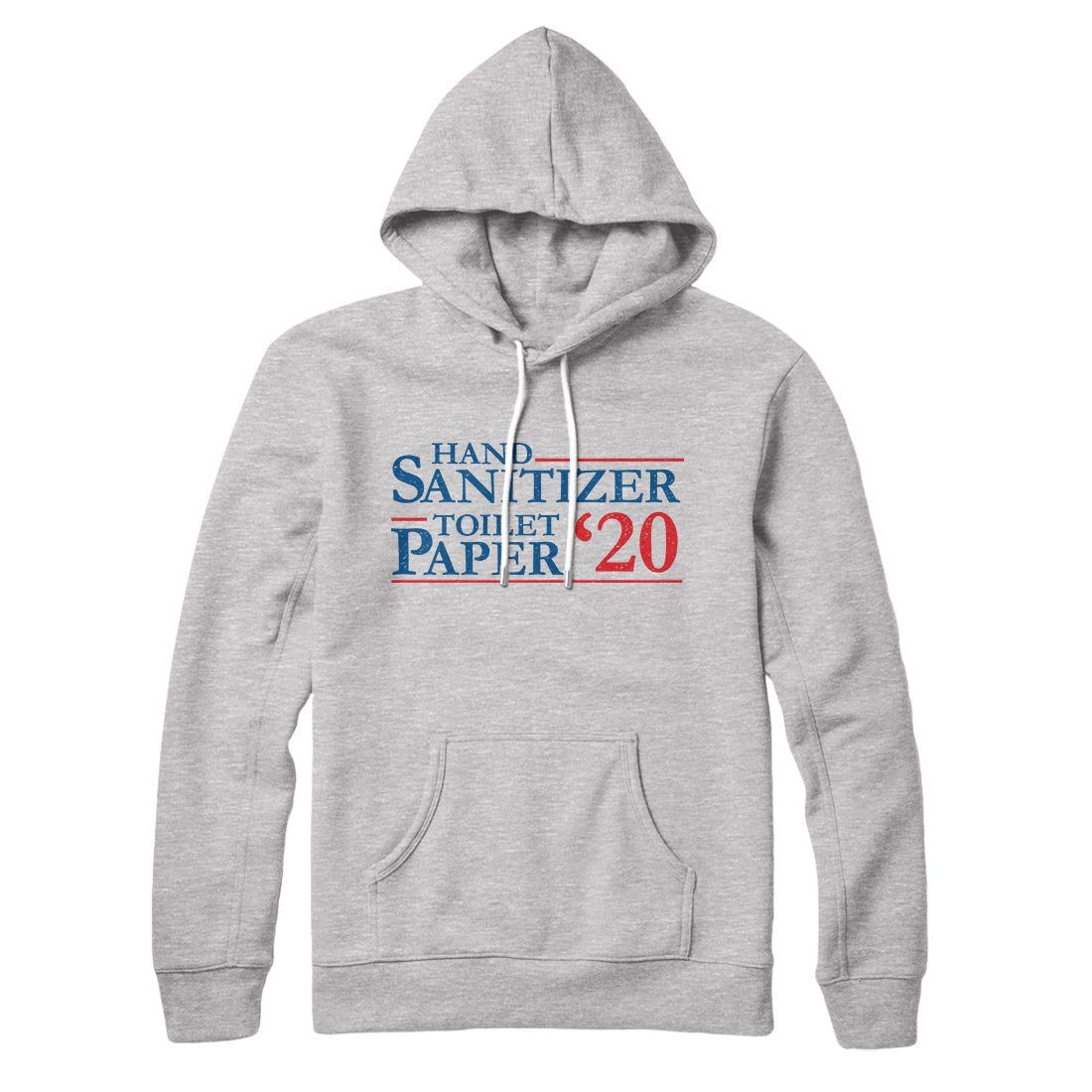 Hand Sanitizer, Toilet Paper 2020 Hoodie