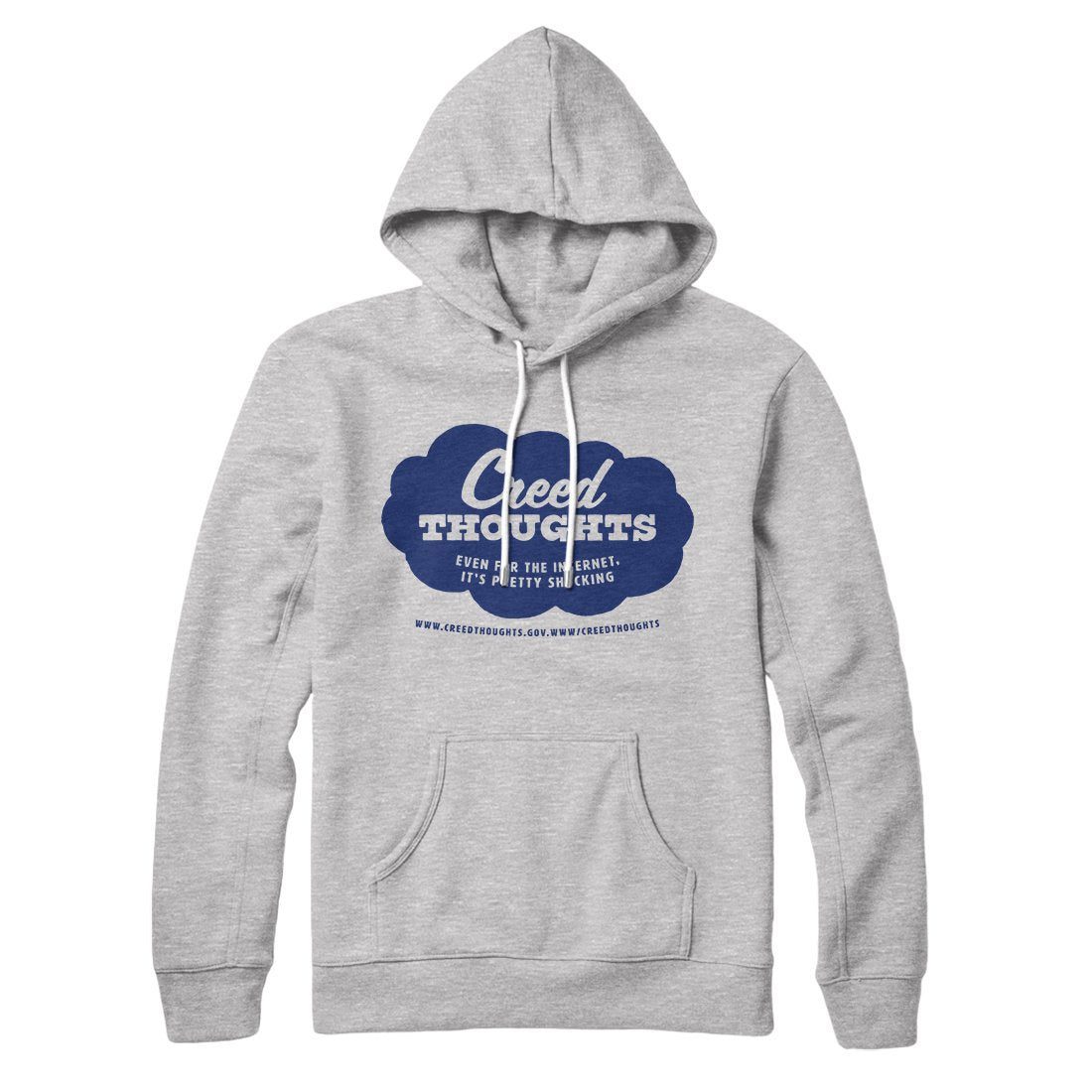 Creed Thoughts Hoodie