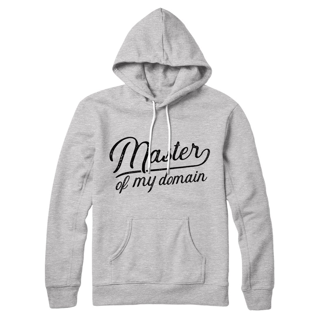 Master Of My Domain Hoodie