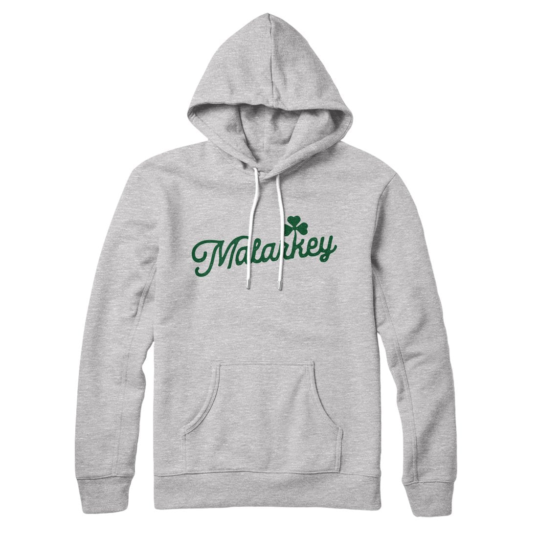 Malarkey Hoodie