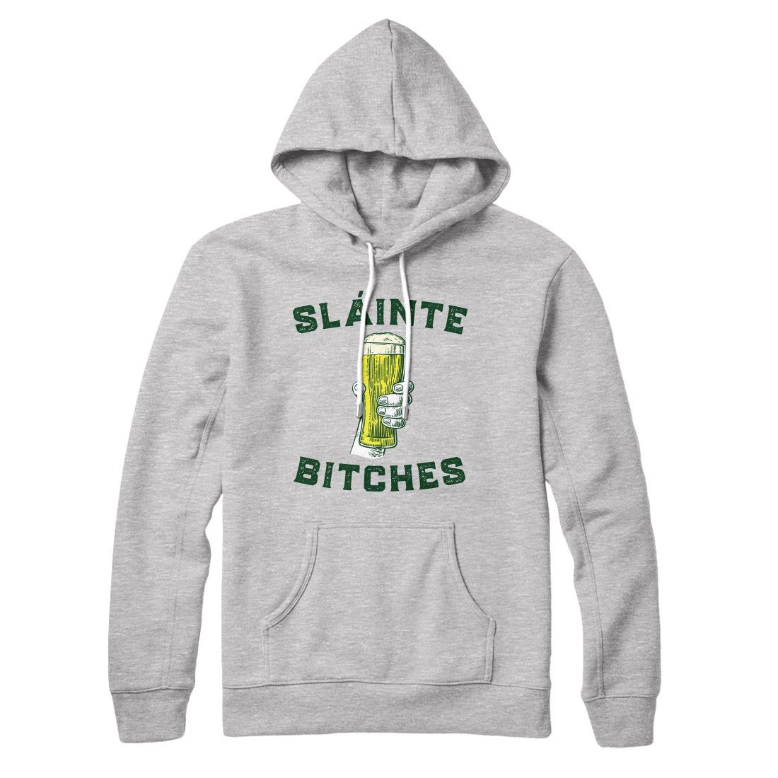 Bitches Hoodie