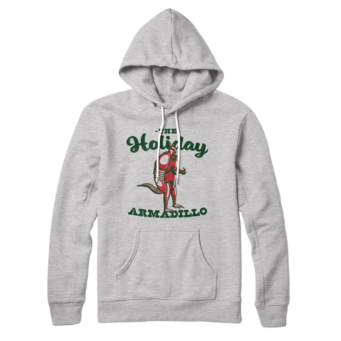 The Holiday Armadillo Hoodie