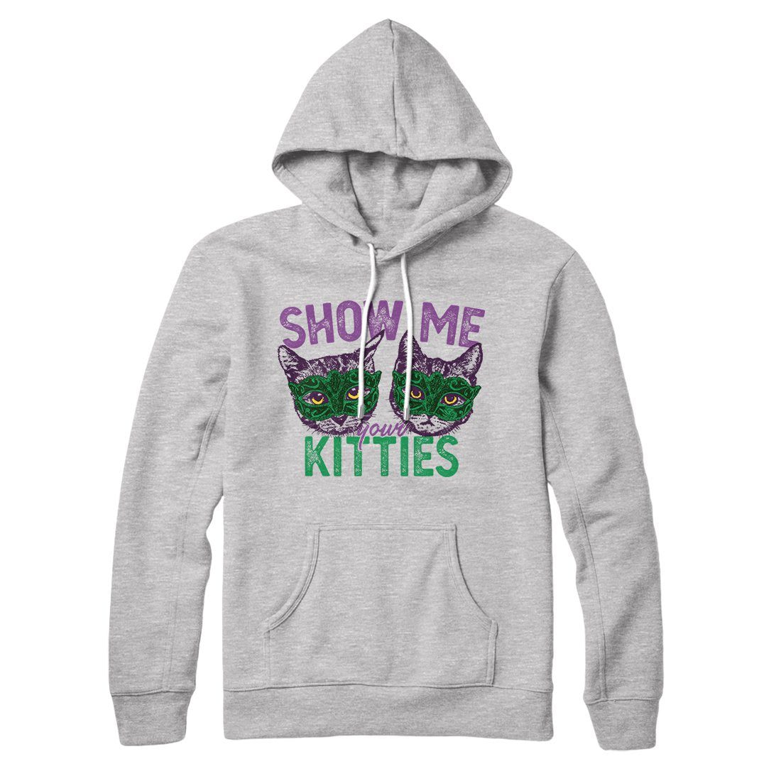 Show Me Your Kitties Hoodie