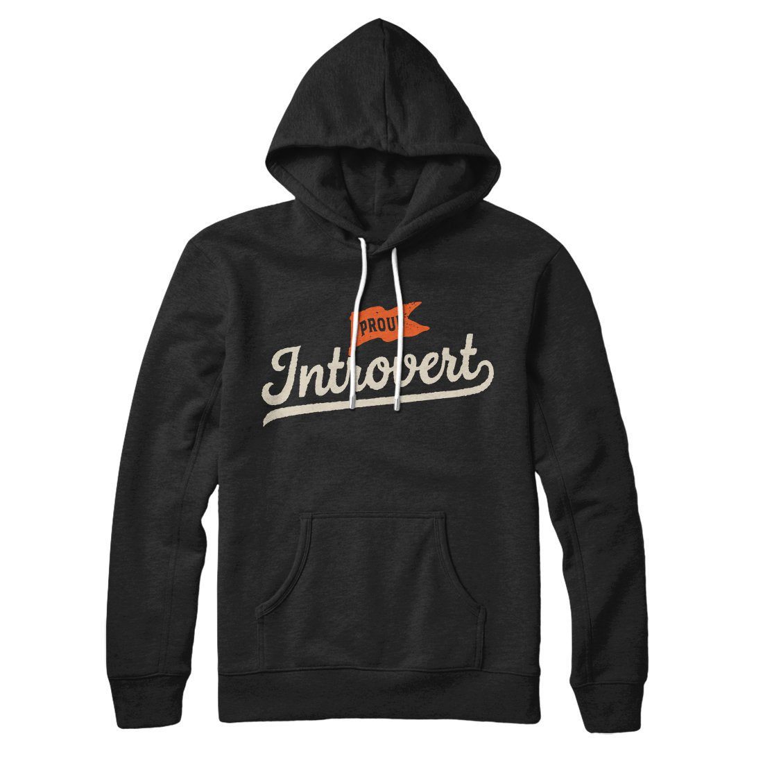 Proud Introvert Hoodie