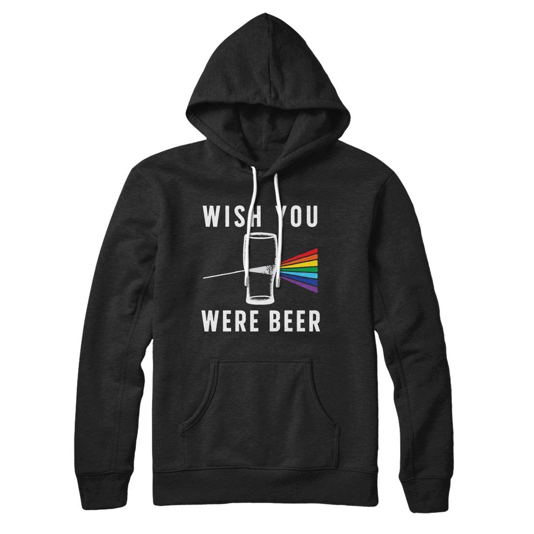 Wish You Were Beer Hoodie