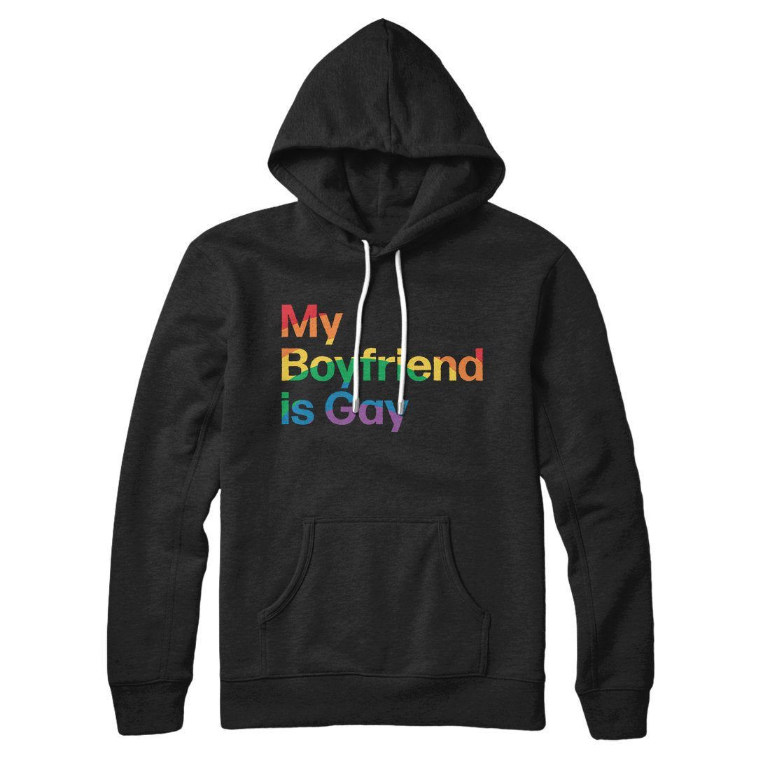 My Boyfriend Is Gay Hoodie