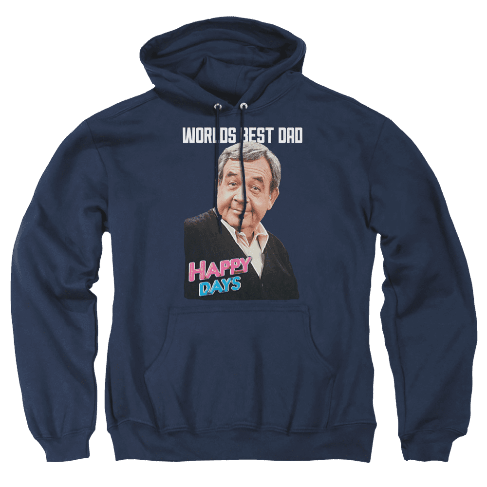 Happy Days Best Dad Pullover Hoodie