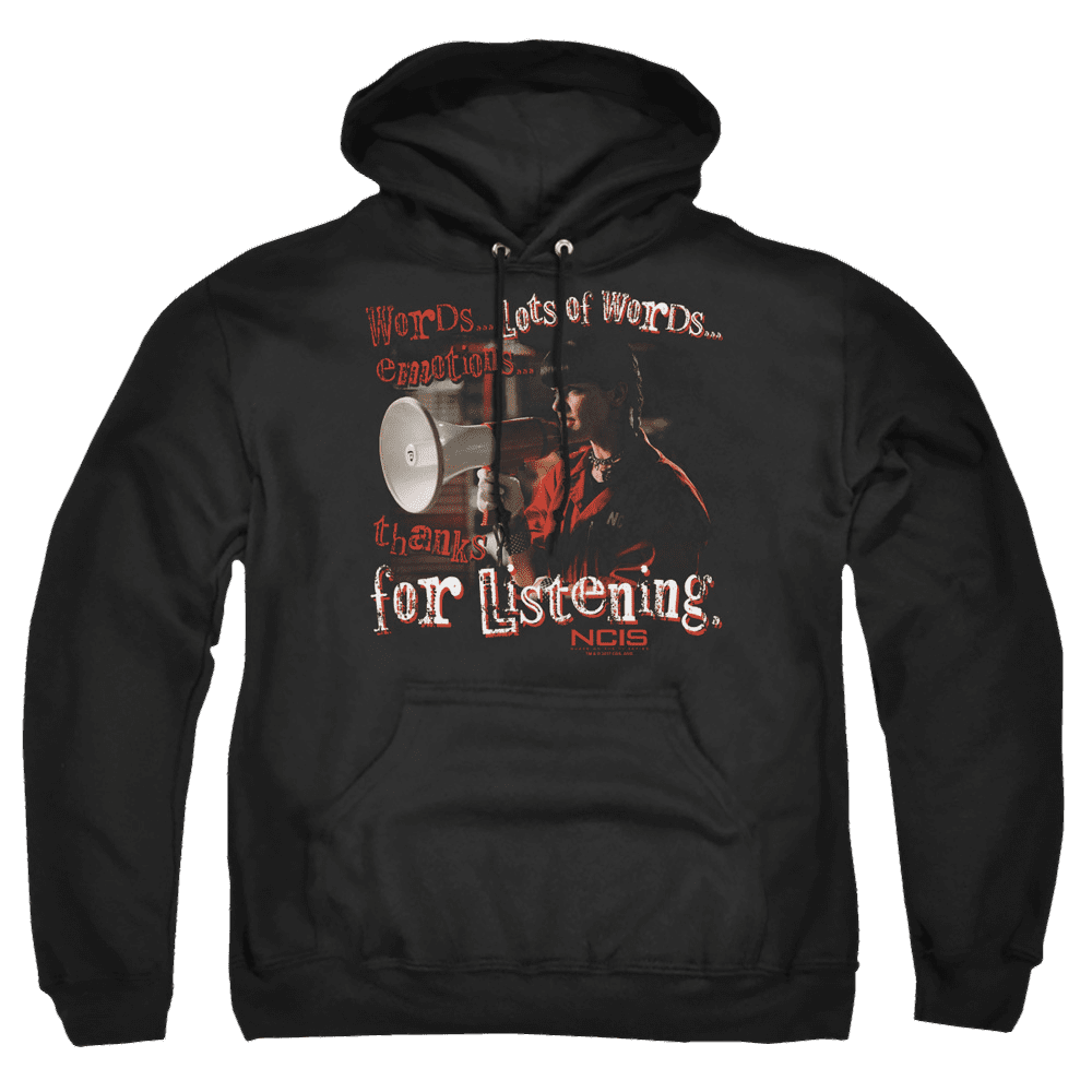 Ncis Thanks For Listening – Pullover Hoodie