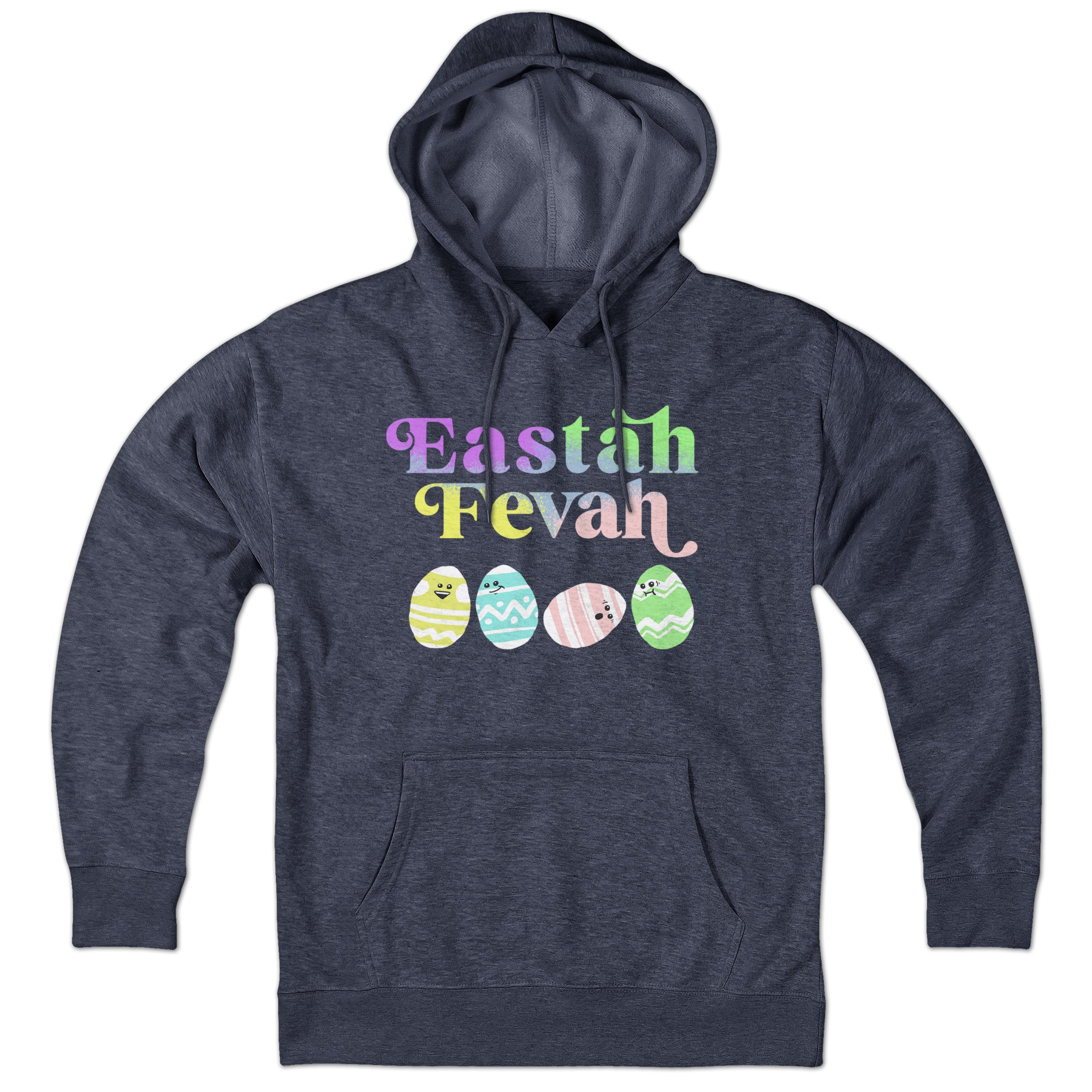 Eastah Fevah Hoodie