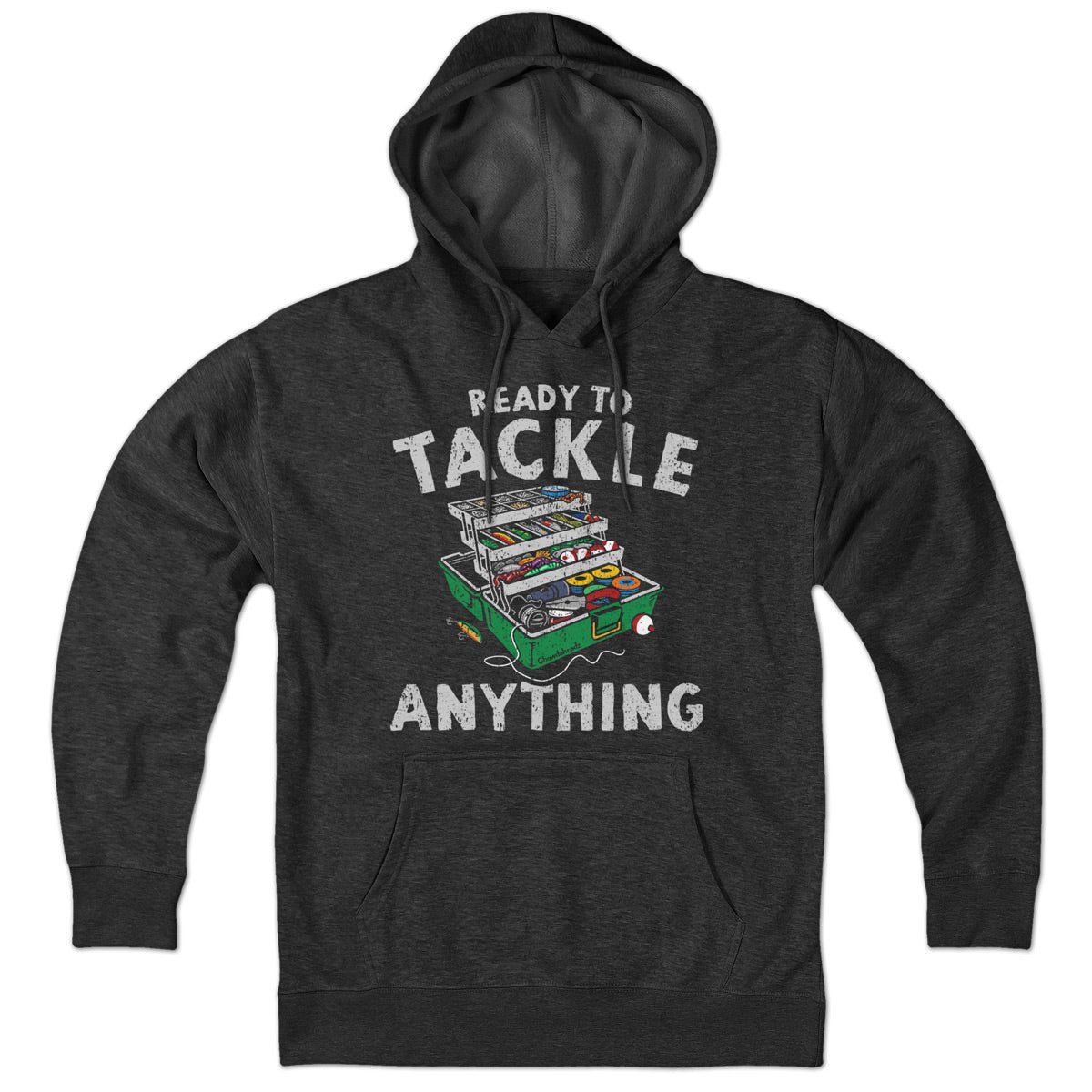 Ready To Tackle Anything Hoodie