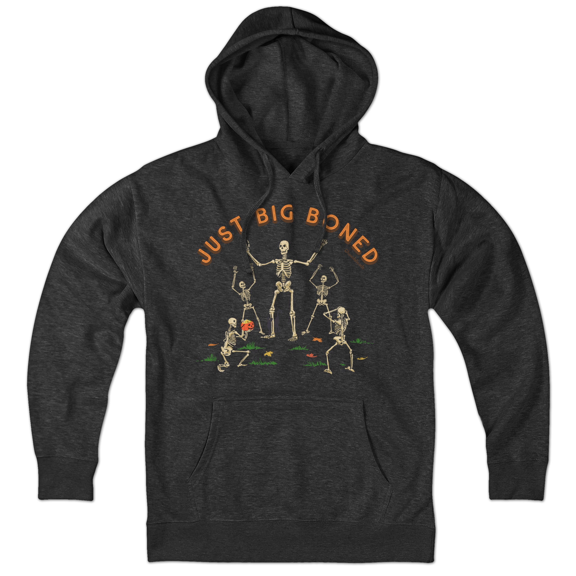 Just Big Boned Hoodie