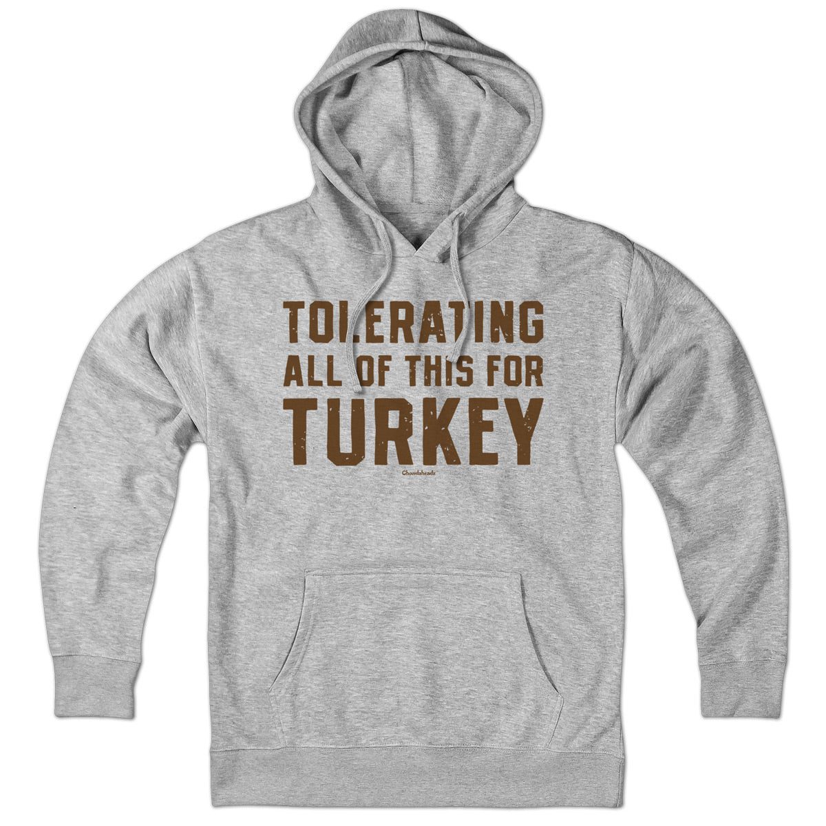 Tolerating All Of This For Turkey Thanksgiving Hoodie