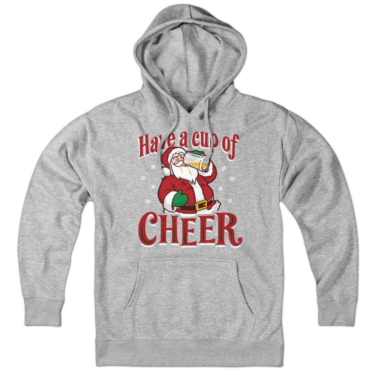 Have A Cup Of Cheer Hoodie