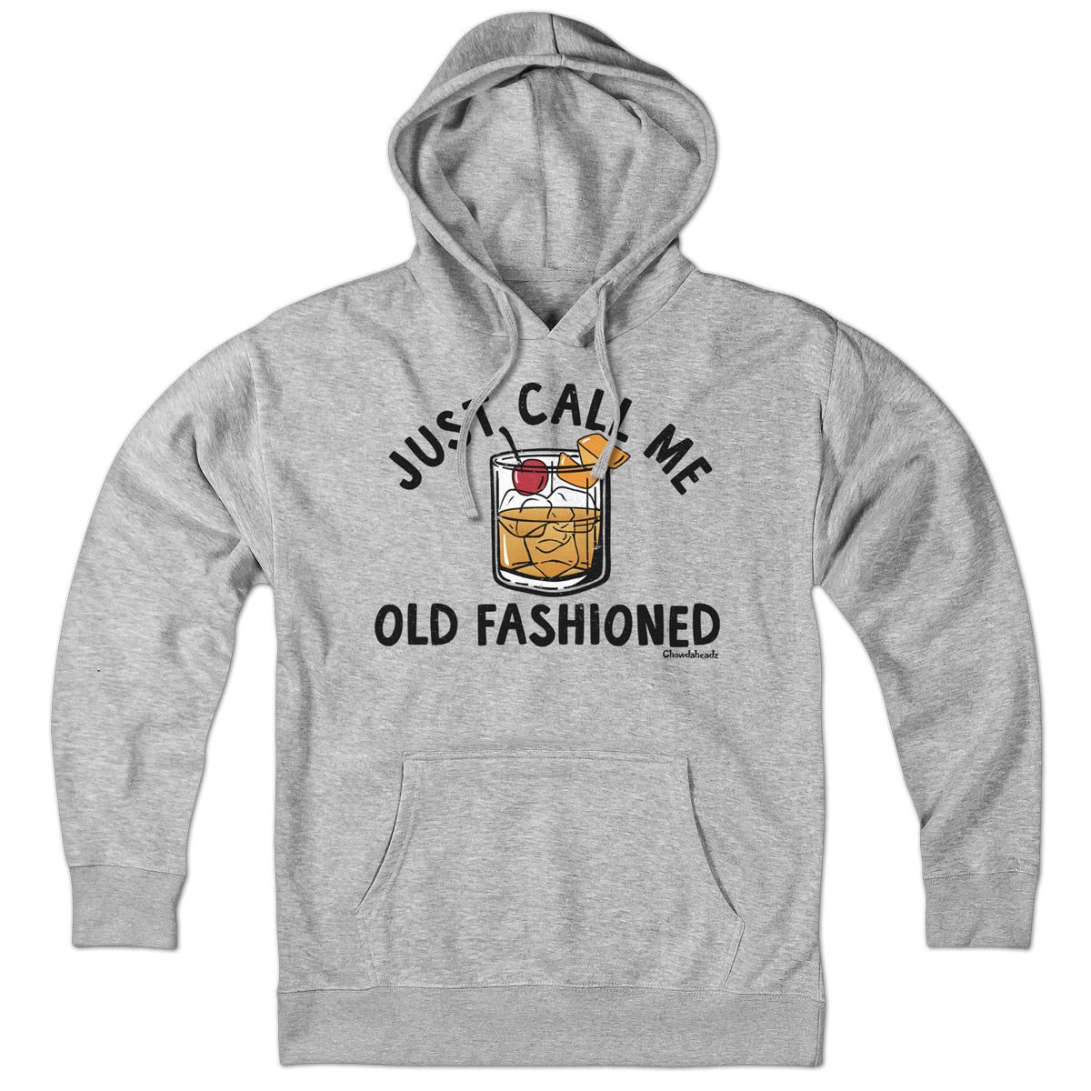 Just Call Me Old Fashioned Hoodie