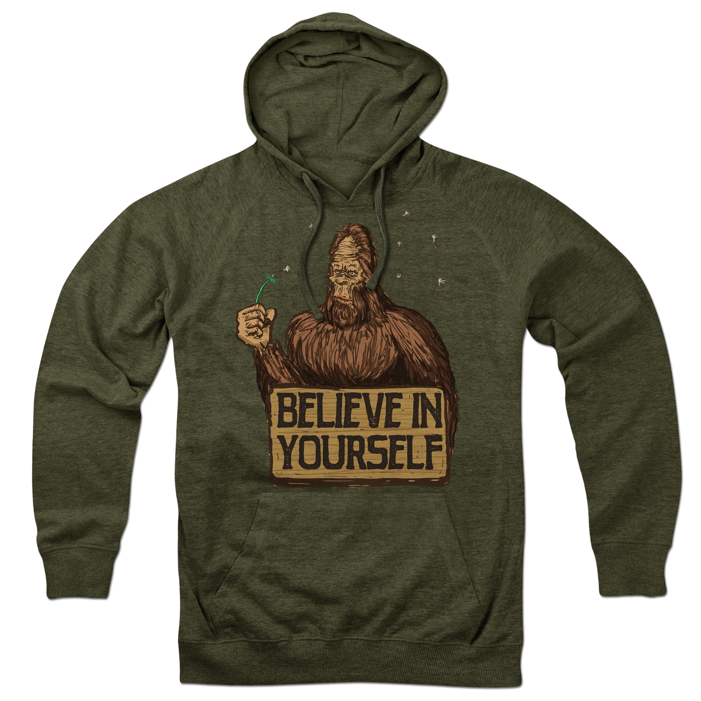 Believe In Yourself Bigfoot Hoodie