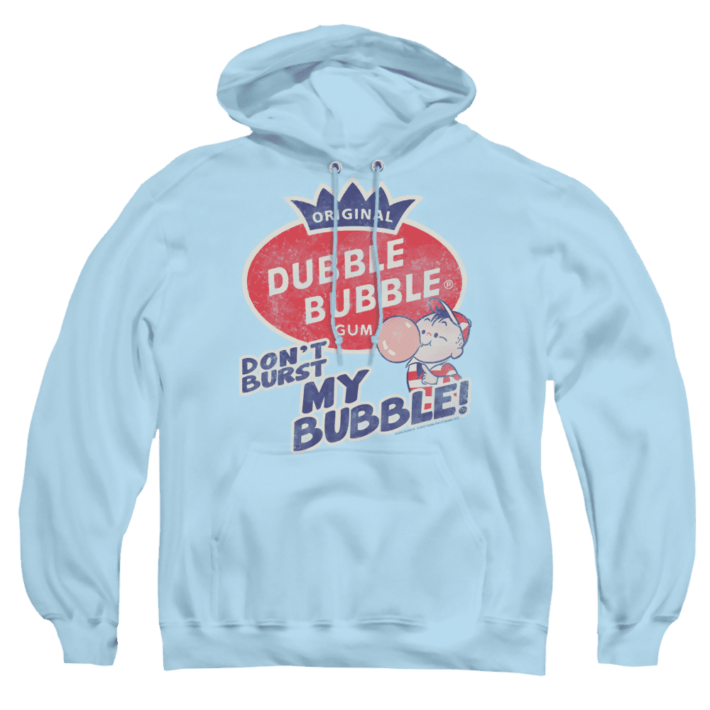 Dubble Bubble Burst Bubble – Pullover Hoodie