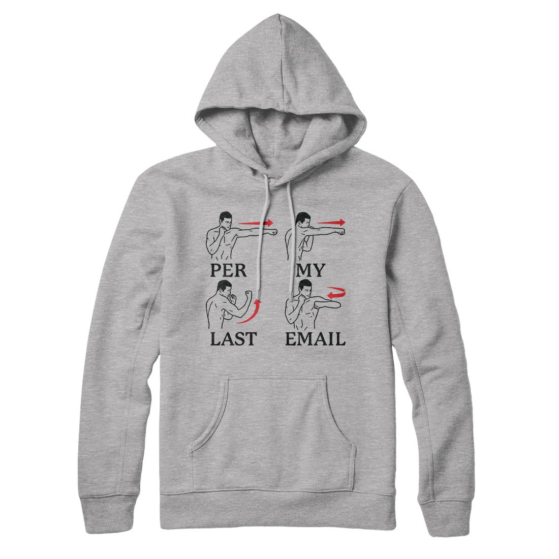 Per My Last Email Hoodie