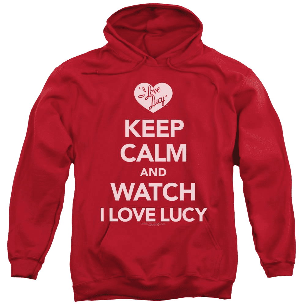 I Love Lucy Keep Calm And Watch Pullover Hoodie