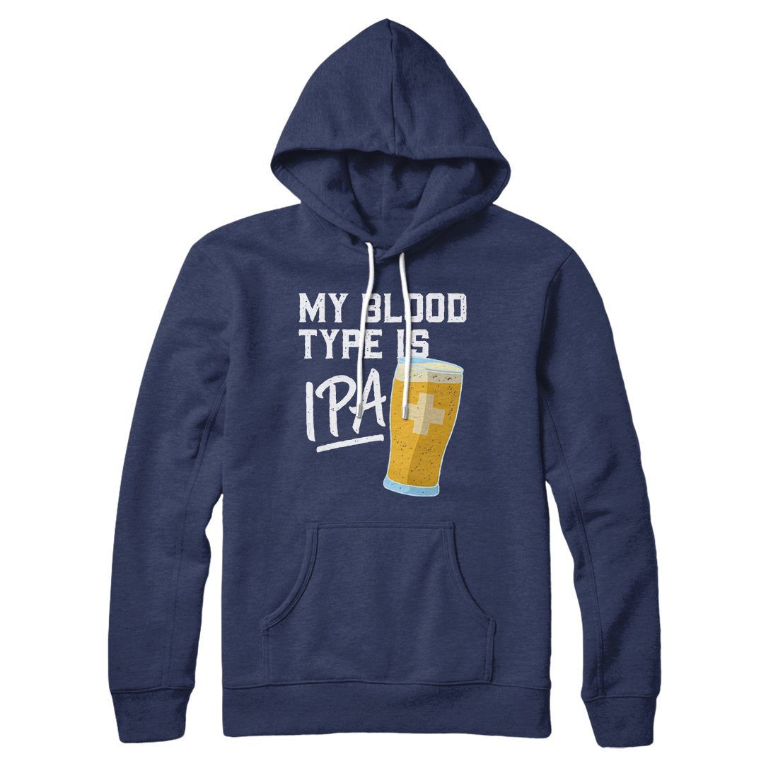 My Blood Type Is Ipa Hoodie