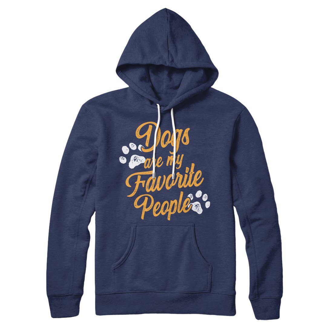 Dogs Are My Favorite People Hoodie