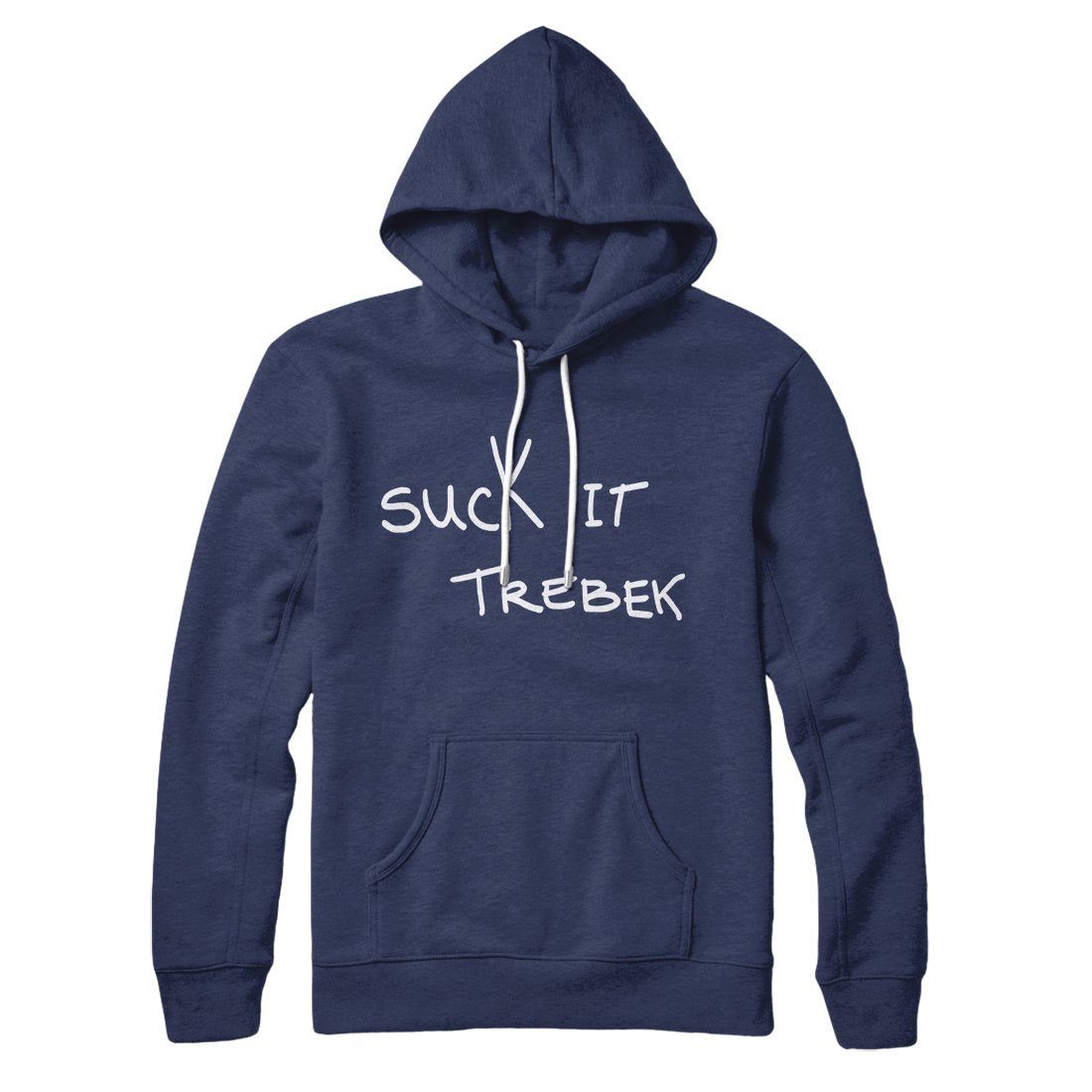 Suck It Trebek Hoodie