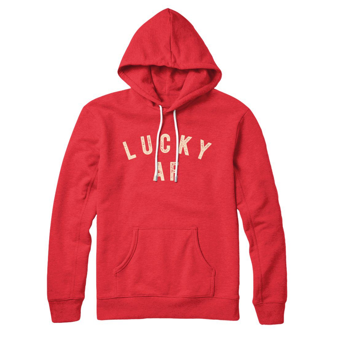 Lucky Af Hoodie