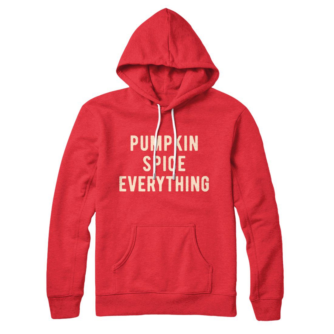 Pumpkin Spice Everything Hoodie