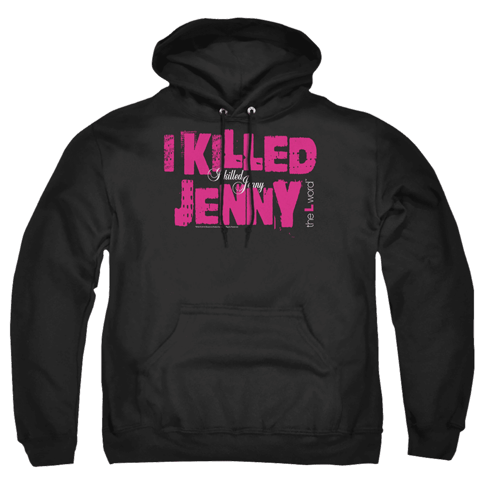 L Word, The I Killed Jenny – Pullover Hoodie