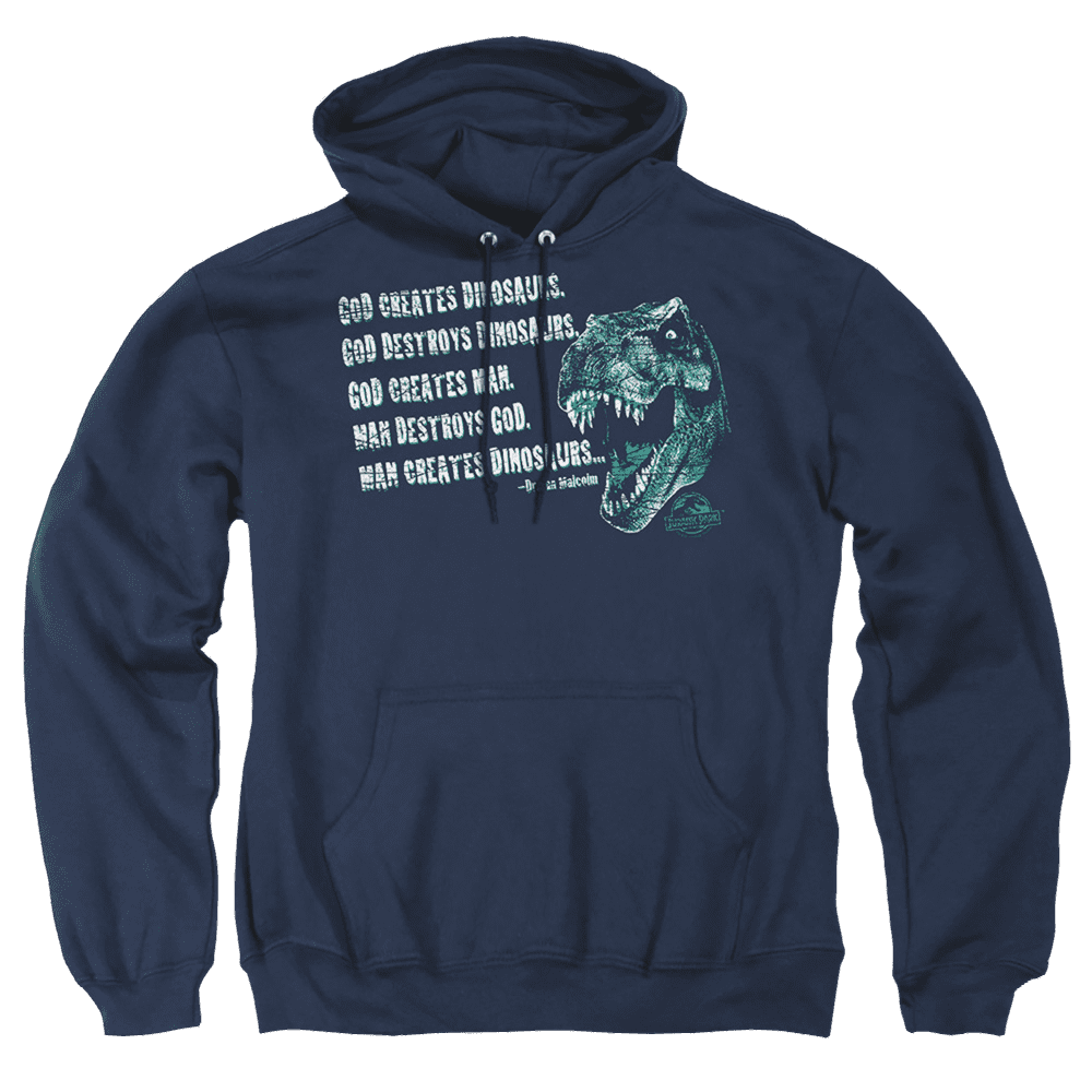 Jurassic Park God Creates Dinosaurs Pullover Hoodie