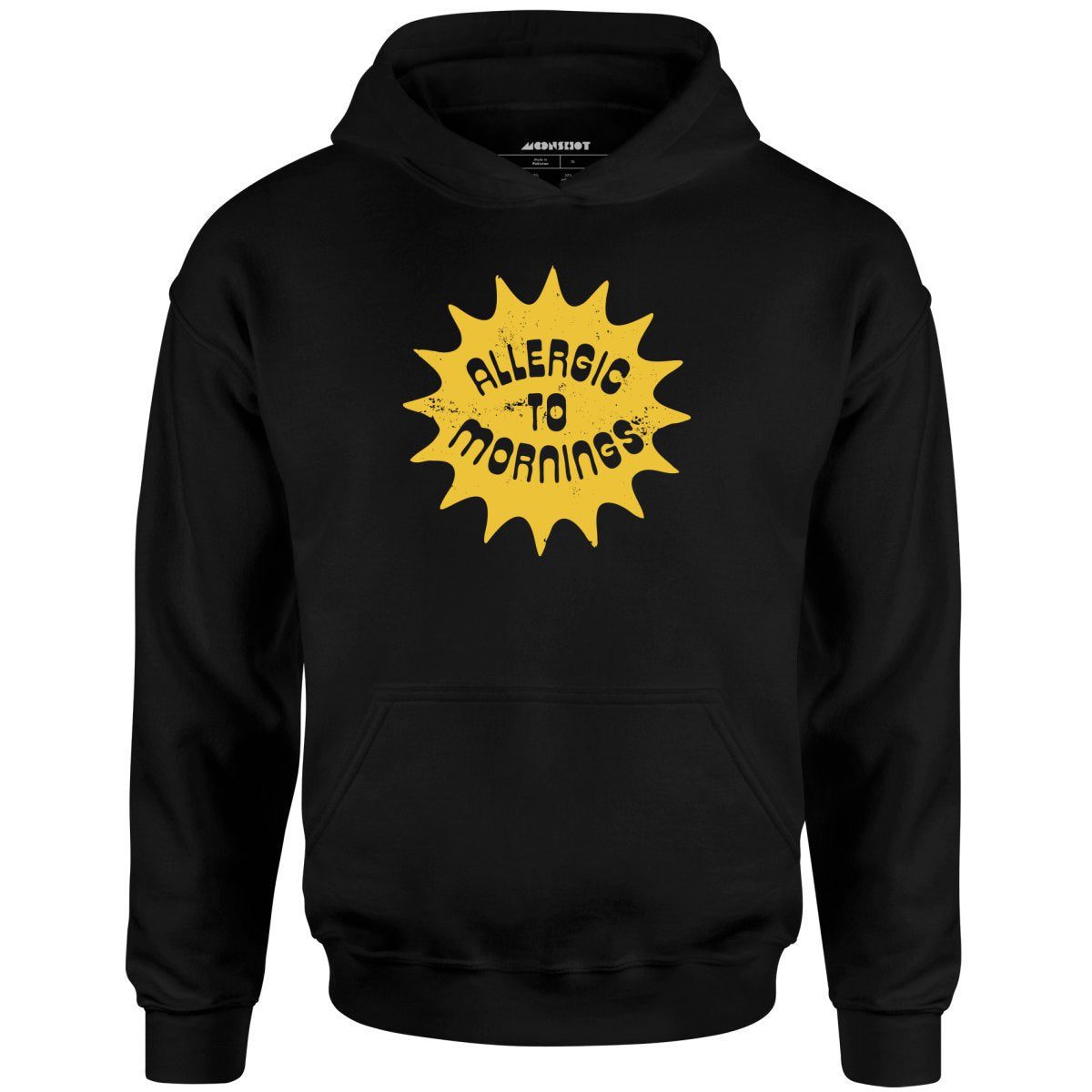 Allergic To Mornings – Unisex Hoodie