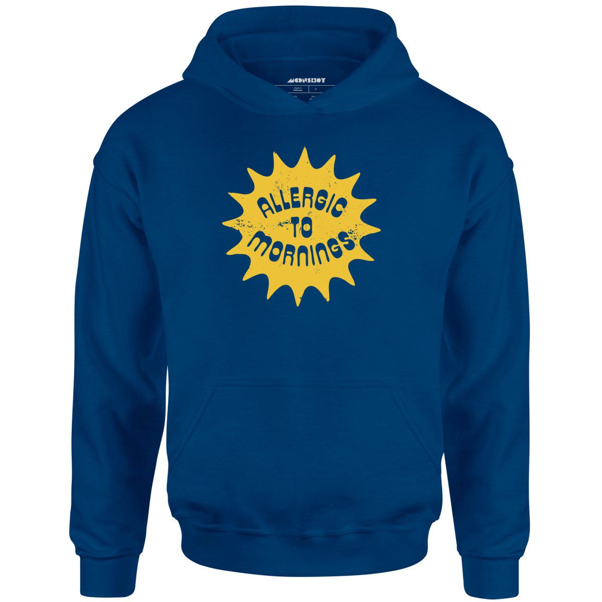 Allergic To Mornings – Unisex Hoodie