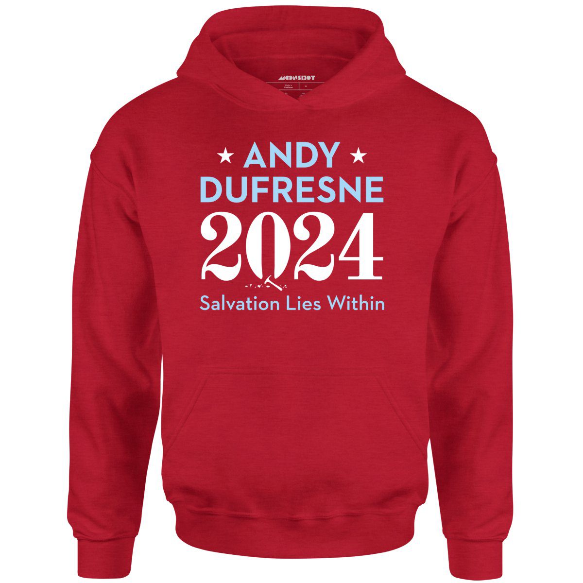 Andy Dufresne 2024 – Phony Campaign – Unisex Hoodie