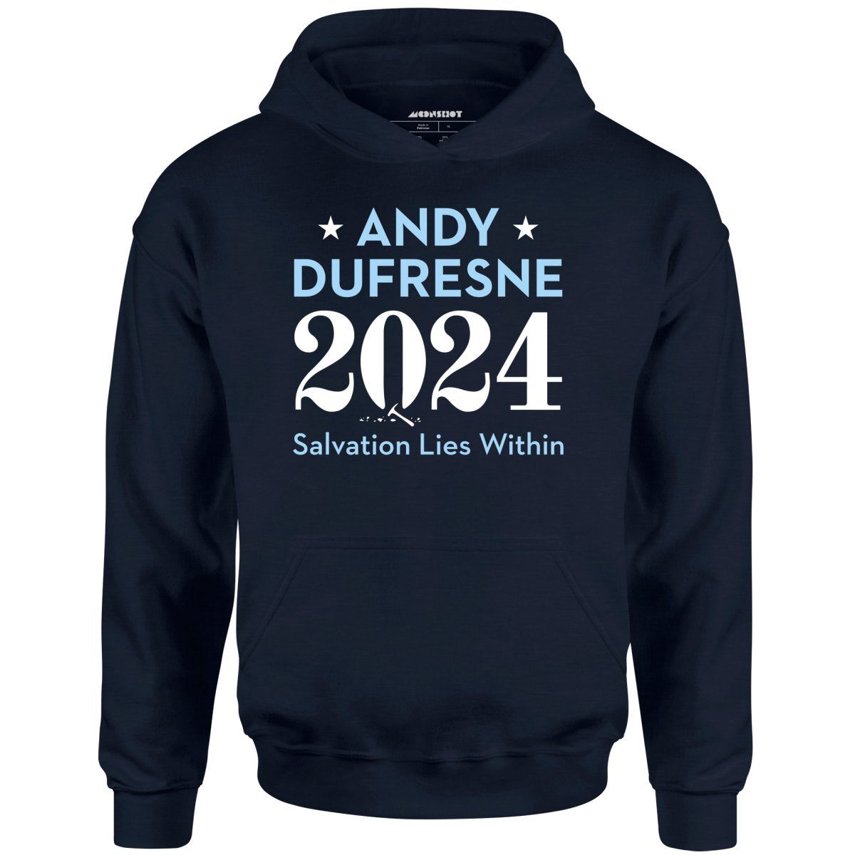 Andy Dufresne 2024 – Phony Campaign – Unisex Hoodie