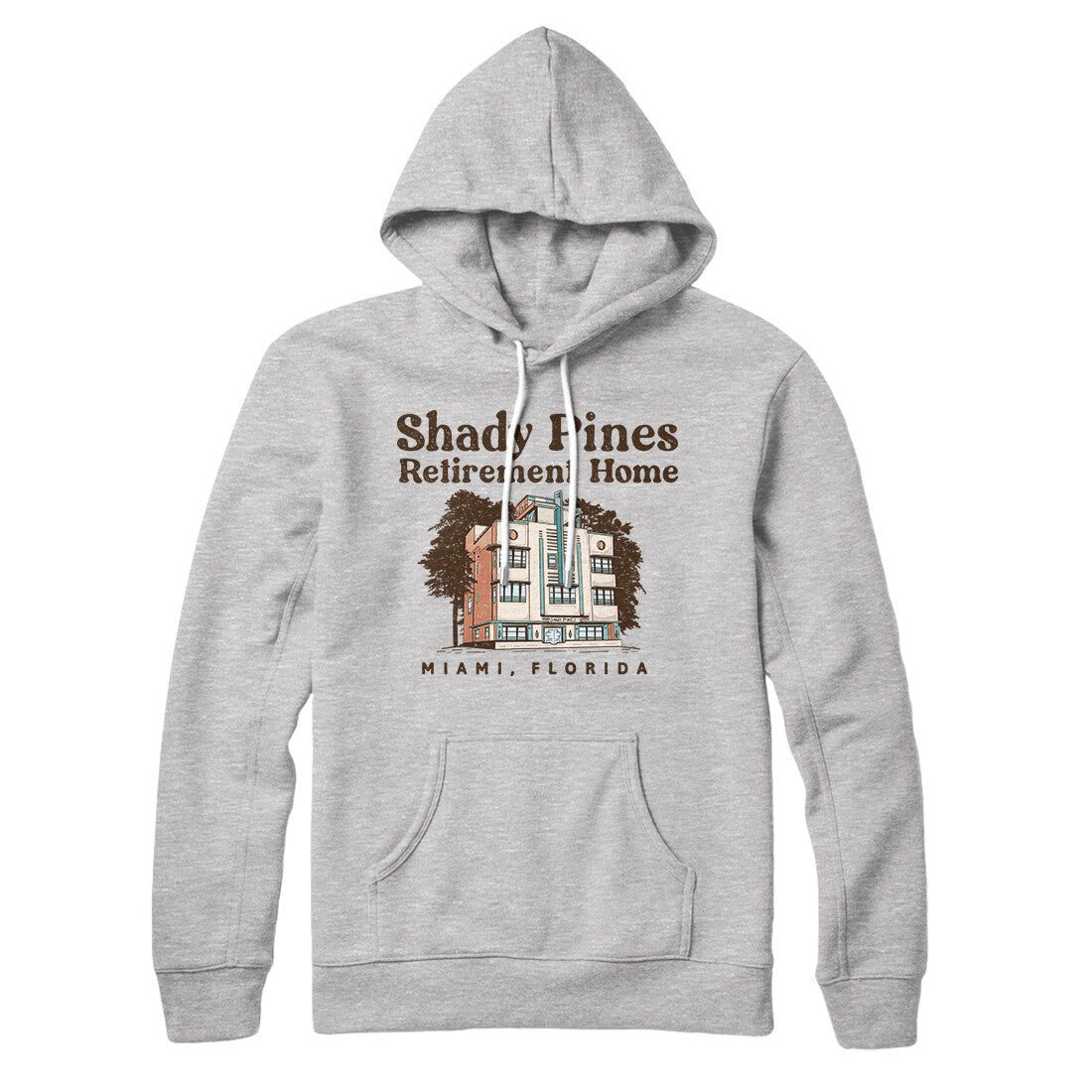 Shady Pines Retirement Home Hoodie