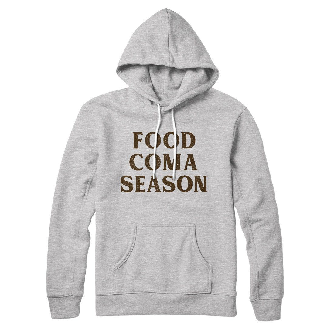 Food Coma Season Hoodie