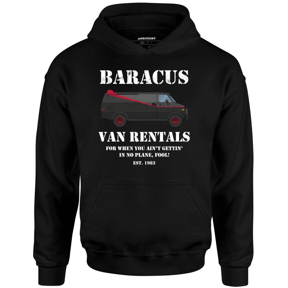 Baracus Van Rentals – Unisex Hoodie