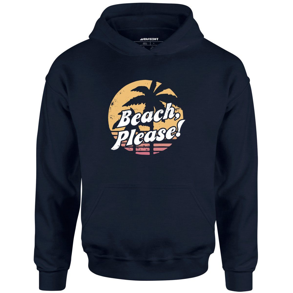 Beach, Please! – Unisex Hoodie