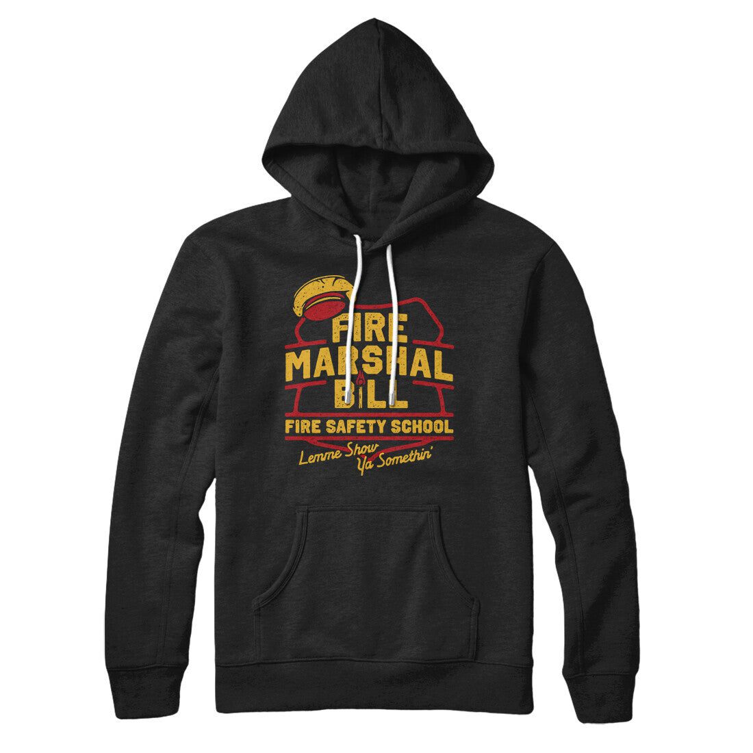 Fire Marshal Bill Fire Safety School Hoodie