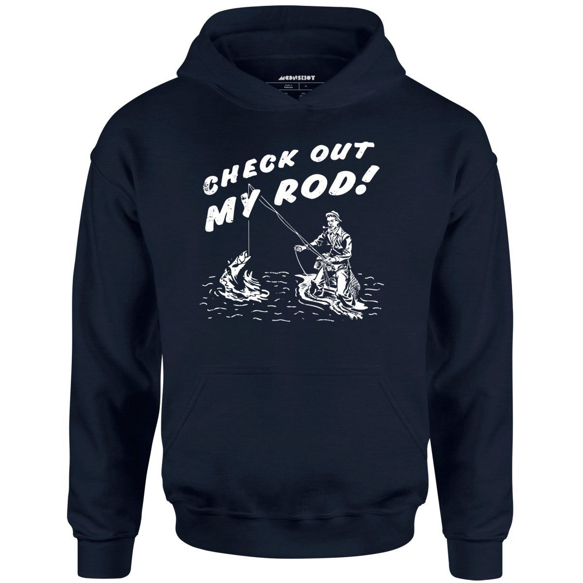 Check Out My Rod – Unisex Hoodie