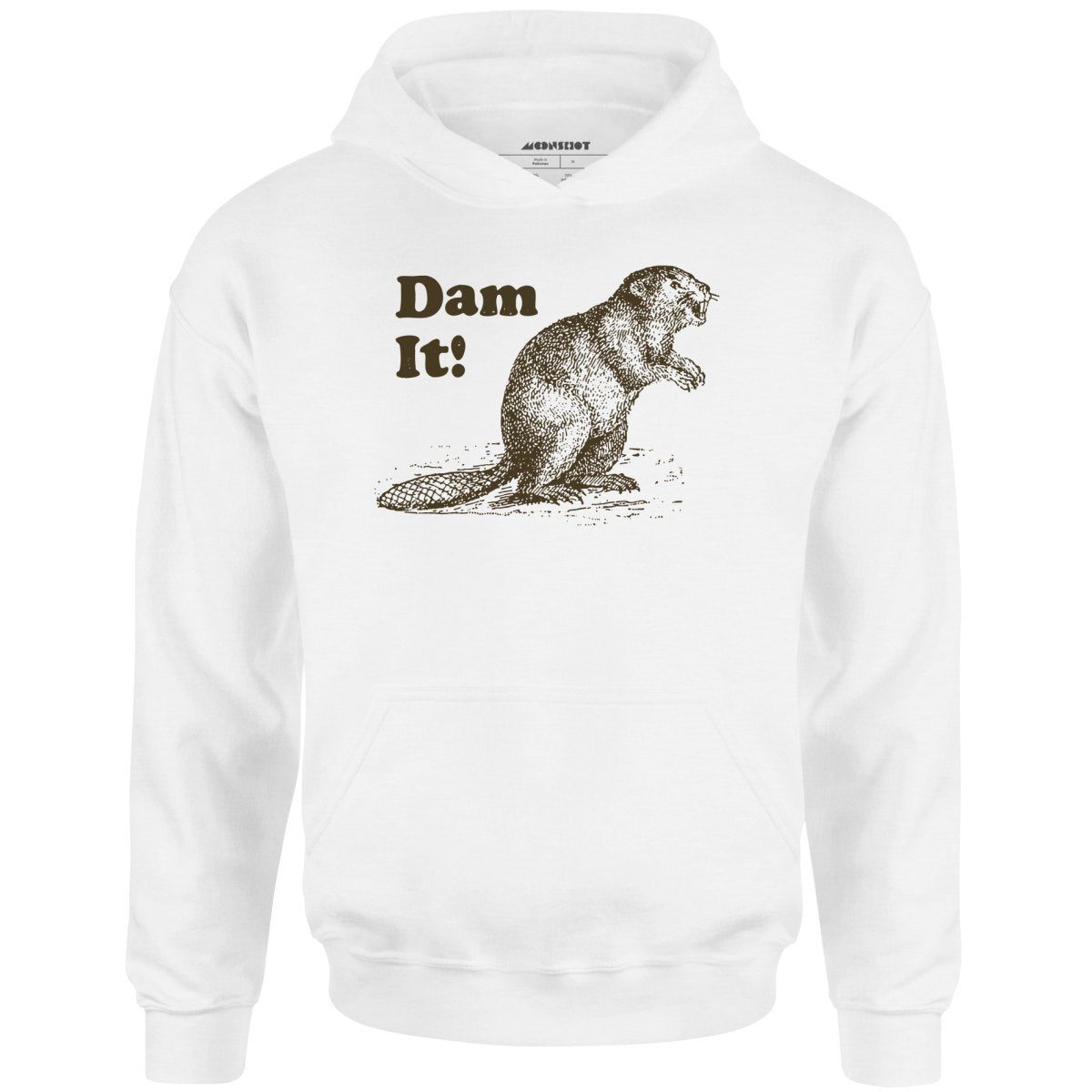 Dam It! – Unisex Hoodie