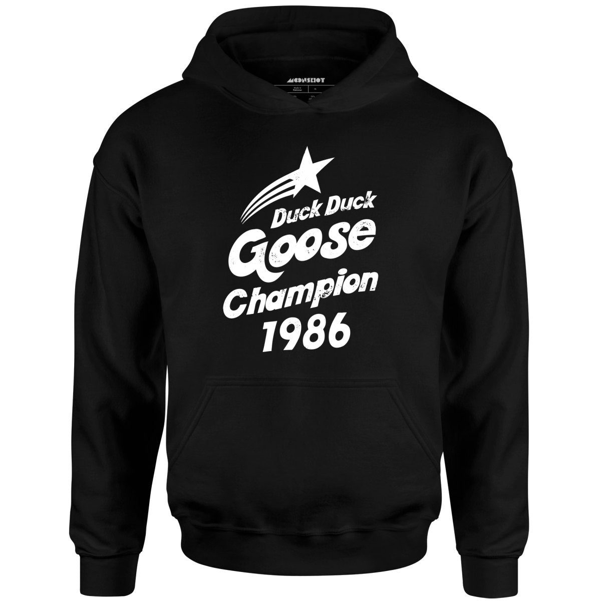 Duck Duck Goose Champion 1986 – Unisex Hoodie