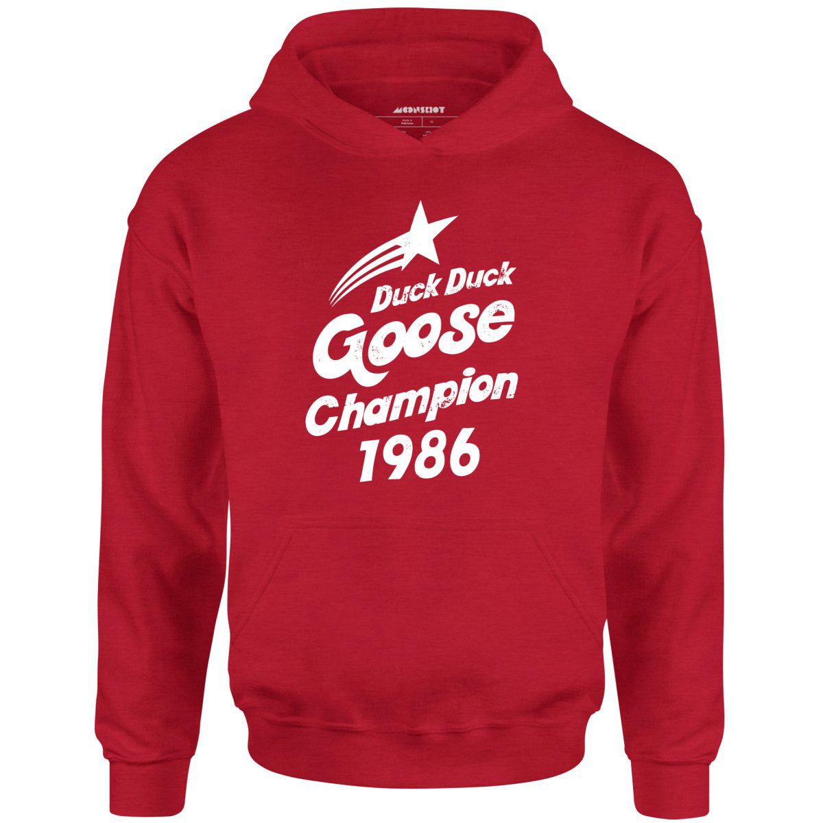 Duck Duck Goose Champion 1986 – Unisex Hoodie