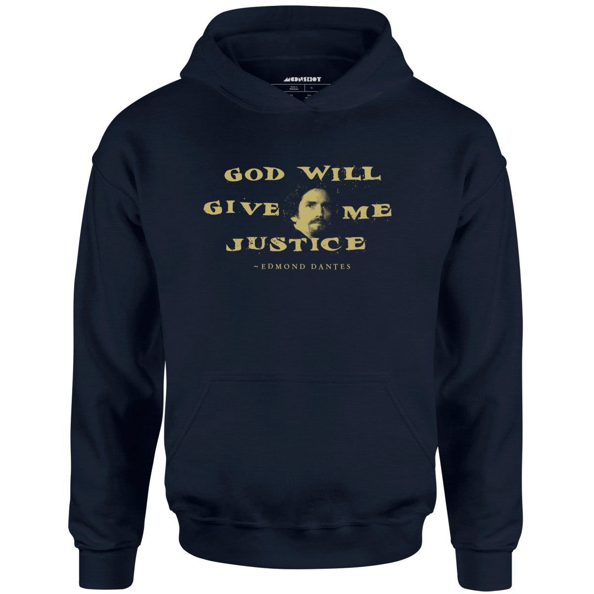 Edmond Dantes – God Will Give Me Justice – Unisex Hoodie