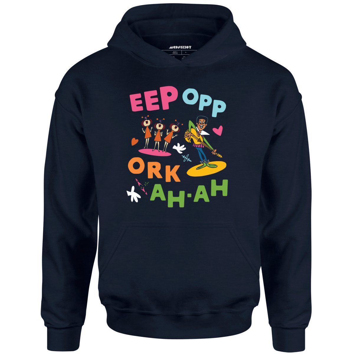 Eep Opp Ork Ah Ah – Unisex Hoodie