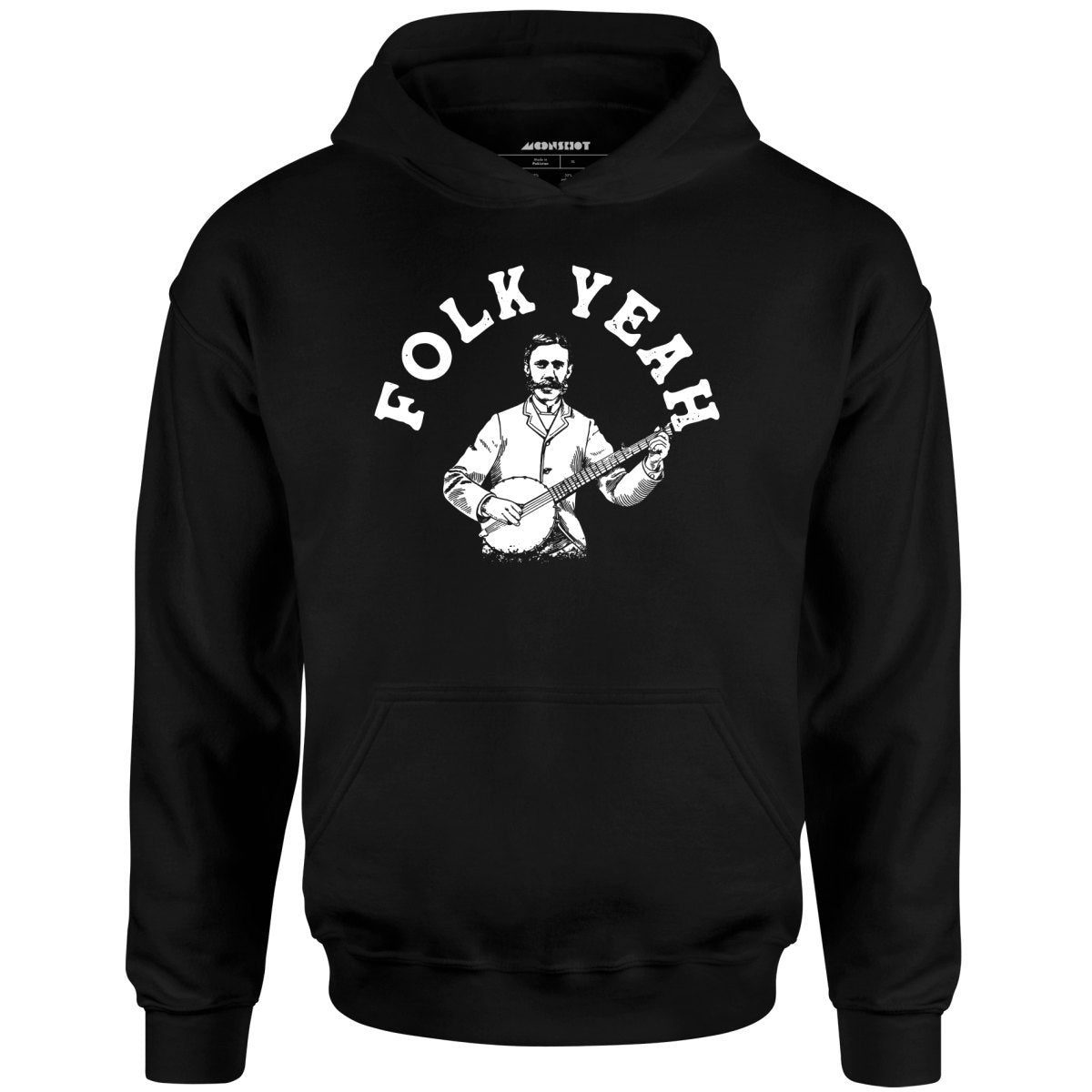 Folk Yeah – Unisex Hoodie