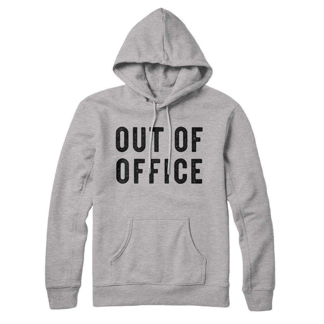 Out Of Office Hoodie