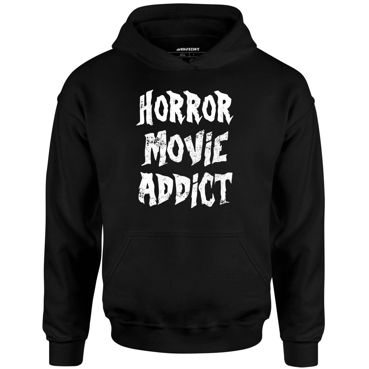 Horror Movie Addict – Unisex Hoodie