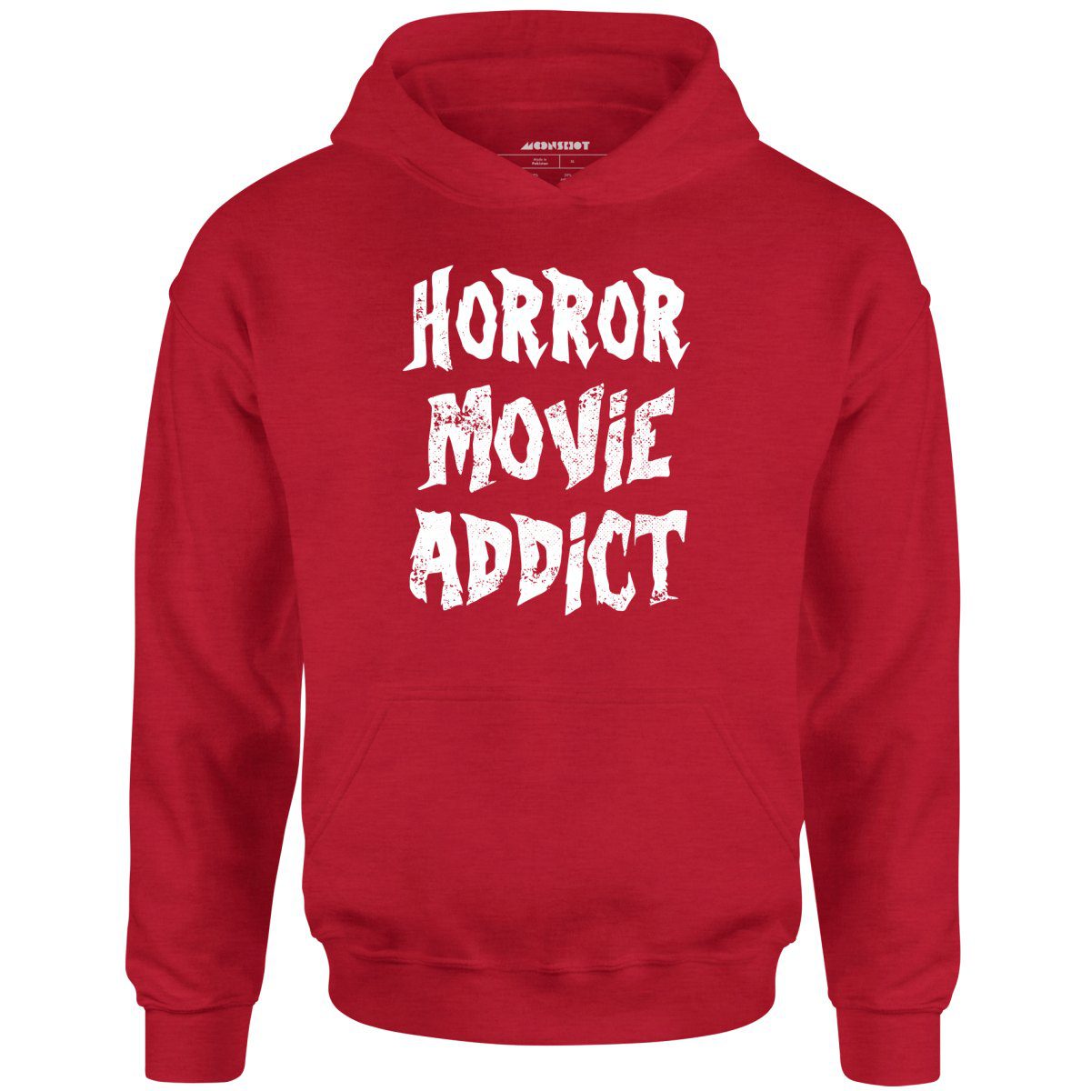 Horror Movie Addict – Unisex Hoodie