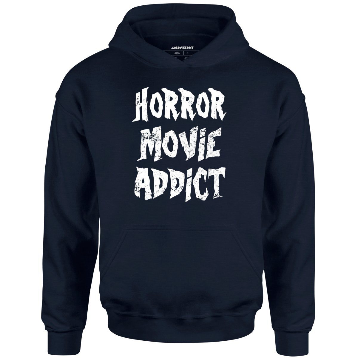 Horror Movie Addict – Unisex Hoodie